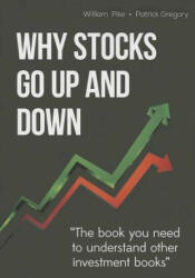Why Stocks Go Up and Down (ISBN: 9780989298209)