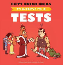 Fifty Quick Ideas To Improve Your Tests - Tom Roden (ISBN: 9780993088117)