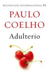 Adulterio - Paulo Coelho, Pilar Obon (ISBN: 9781101872239)