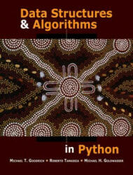 Data Structures and Algorithms in Python - Michael T. Goodrich, Roberto Tamassia, Michael H. Goldwasser (ISBN: 9781118290279)