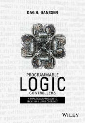 Programmable Logic Controllers: A Practical Approach to Iec 61131-3 Using Codesys (ISBN: 9781118949245)
