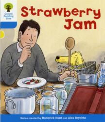 Oxford Reading Tree: Level 3: More Stories A: Strawberry Jam (2011)