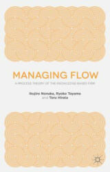 Managing Flow - Toru Hirata (ISBN: 9781137494825)