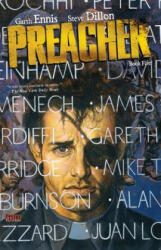 Preacher Book Five - Garth Ennis, Steve Dillon (ISBN: 9781401250744)