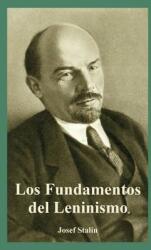 Fundamentos del Leninismo Los (ISBN: 9781410223968)
