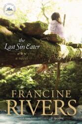 Last Sin Eater, The - Francine Rivers (ISBN: 9781414370668)