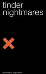 Tinder Nightmares - Elan Gale (ISBN: 9781419719202)