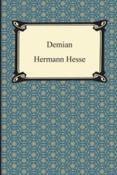 Hermann Hesse - Demian - Hermann Hesse (ISBN: 9781420947946)