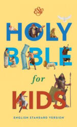 ESV Holy Bible for Kids - Crossway Bibles (ISBN: 9781433545207)