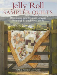 Jelly Roll Sampler Quilts (2011)