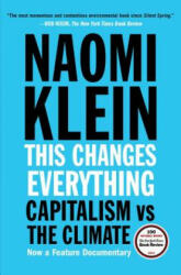 This Changes Everything - Naomi Klein (ISBN: 9781451697391)
