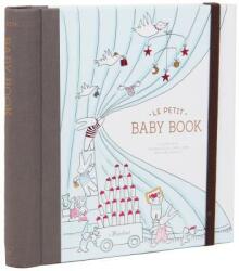 Le Petit Baby Book - Claire Laude, Aurelie Castex (ISBN: 9781452152004)