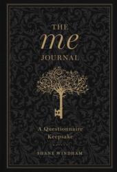 Me Journal - Shane Windham (ISBN: 9781454919339)