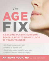 Age Fix - Anthony Youn (ISBN: 9781455533329)