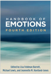 Handbook of Emotions - Michael Lewis, Jeannette M. Haviland-Jones (ISBN: 9781462525348)