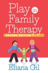 Play in Family Therapy (ISBN: 9781462526451)