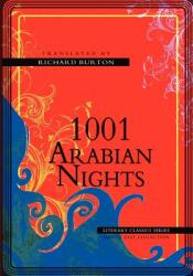 1001 Arabian Nights - Anonymous, Richard Burton (ISBN: 9781463794538)