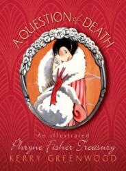A Question of Death - Kerry Greenwood, Beth Norling (ISBN: 9781464203626)