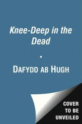 Knee-Deep in the Dead (ISBN: 9781476738932)