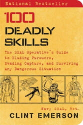 100 Deadly Skills - Clint Emerson (ISBN: 9781476796055)