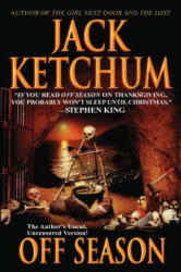 OFF SEASON - Jack Ketchum (ISBN: 9781477840528)