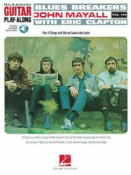 Blues Breakers with John Mayall & Eric Clapton: Guitar Play-Along Vol. 176 - John Mayall (ISBN: 9781480354227)