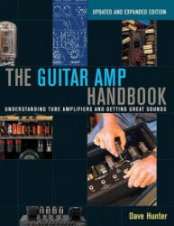Guitar Amp Handbook - Dave Hunter (ISBN: 9781480392885)