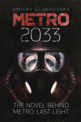 Metro 2033 (ISBN: 9781481845700)
