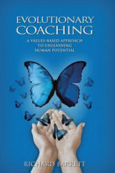Evolutionary Coaching - Barrett, Richard (ISBN: 9781483411781)