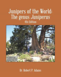 Junipers of the World - Dr. Robert P. Adams (ISBN: 9781490723259)
