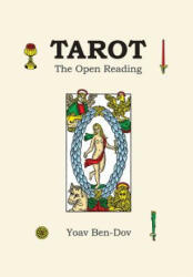 Tarot - the Open Reading - Yoav Ben-Dov (ISBN: 9781492248996)