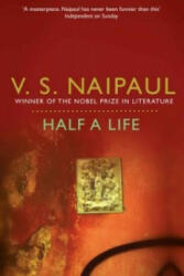 Half a Life - V Naipaul (2011)