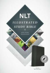NLT Illustrated Study Bible Tutone Black/Onyx, Indexed - Inc. Tyndale House Publishers (ISBN: 9781496402028)