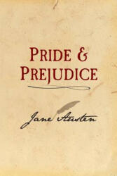 Pride and Prejudice: Original and Unabridged (ISBN: 9781499369748)