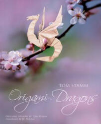 Origami Dragons - Tom Stamm, Jc Nolan (ISBN: 9781500481919)