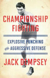 Championship Fighting - Jack Demspey (ISBN: 9781501111488)