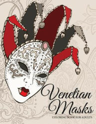 Venetian Masks - Celeste Von Albrecht (ISBN: 9781505642612)