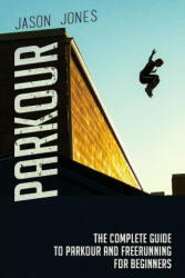 Parkour - Jason Jones (ISBN: 9781514831236)
