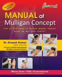 Manual of Mulligan Concept - Dr Deepak Kumar (ISBN: 9781515086291)