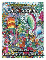 Magical World of Ann's Doodles - Ann Marie Irvine (ISBN: 9781517158033)
