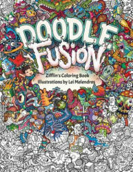 Doodle Fusion - Zifflin (ISBN: 9781517376918)