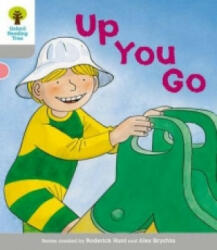 Oxford Reading Tree: Level 1: More First Words: Up You Go - Roderick Hunt (2011)