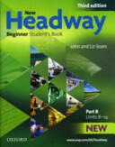 New Headway: Beginner Third Edition: Student's Book B (2010)