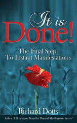 It Is Done! - Richard Dotts (ISBN: 9781519125422)