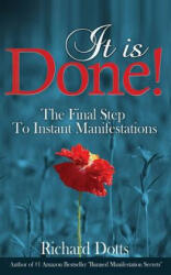 It Is Done! - Richard Dotts (ISBN: 9781519125422)