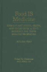 Food is Medicine Volume 2 - Brian R. Clement (ISBN: 9781570673009)