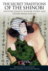 Secret Traditions of the Shinobi - Antony Cummins, Yoshie Minami (ISBN: 9781583944356)