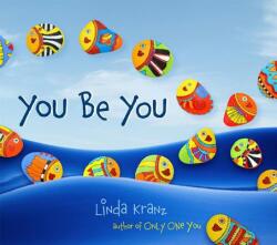 You Be You (ISBN: 9781589796669)