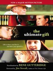 The Ultimate Gift (ISBN: 9781595543400)