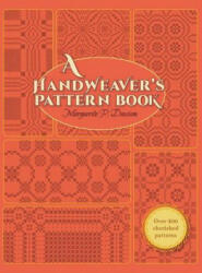 Handweaver's Pattern Book - Marguerite Porter Davison (ISBN: 9781626540200)